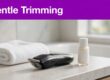 A guarded trimmer, folded towel, and moisturizer sit on a bathroom counter beneath a purple headline.